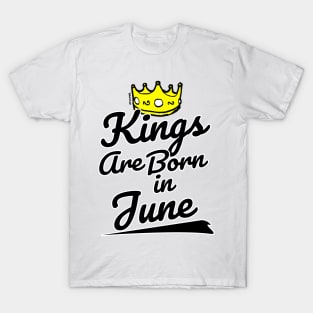 Kings are Born In June T-Shirt